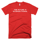 The Future Is Intersectional - Short-Sleeve T-Shirt