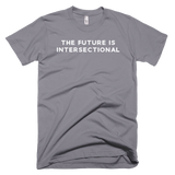 The Future Is Intersectional - Short-Sleeve T-Shirt